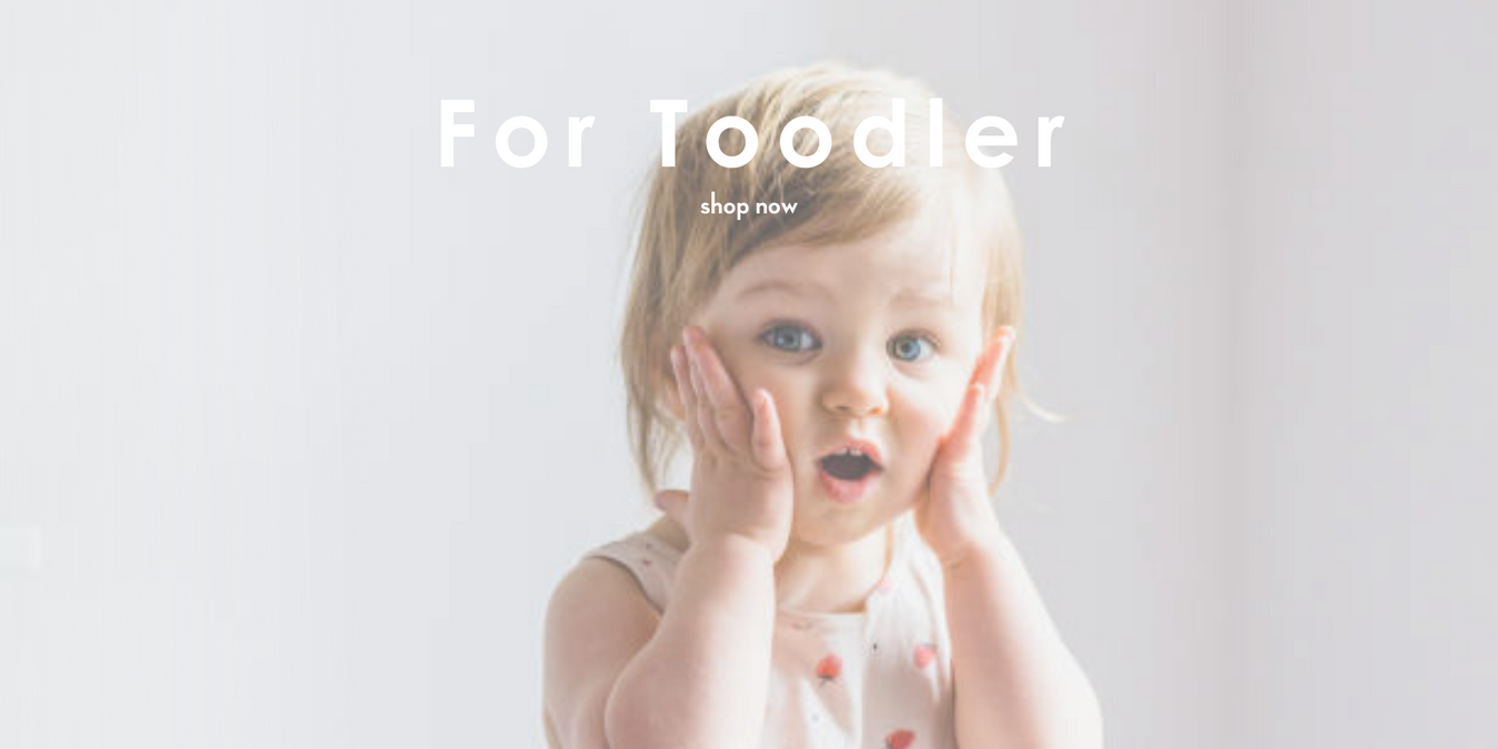 For Toddler