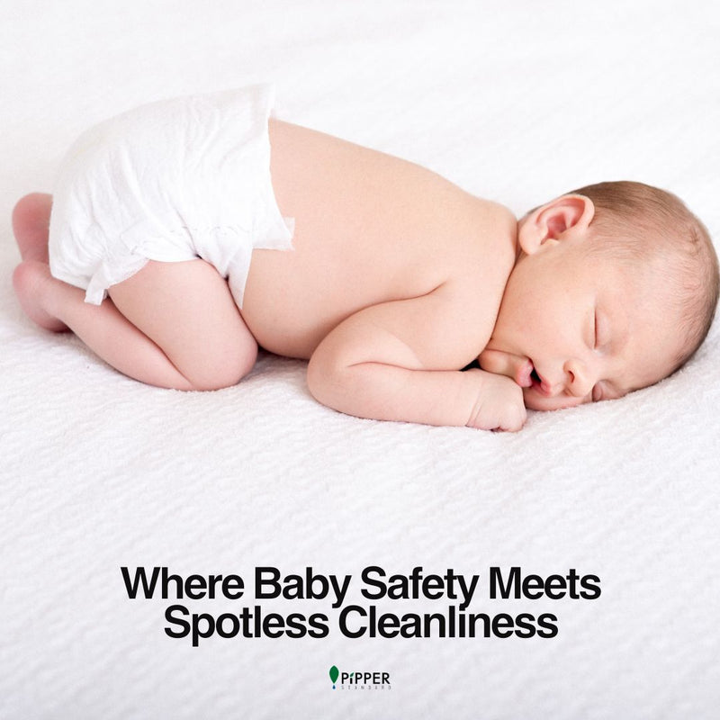 Pipper Standard: Where Baby Safety Meets Spotless Cleanliness